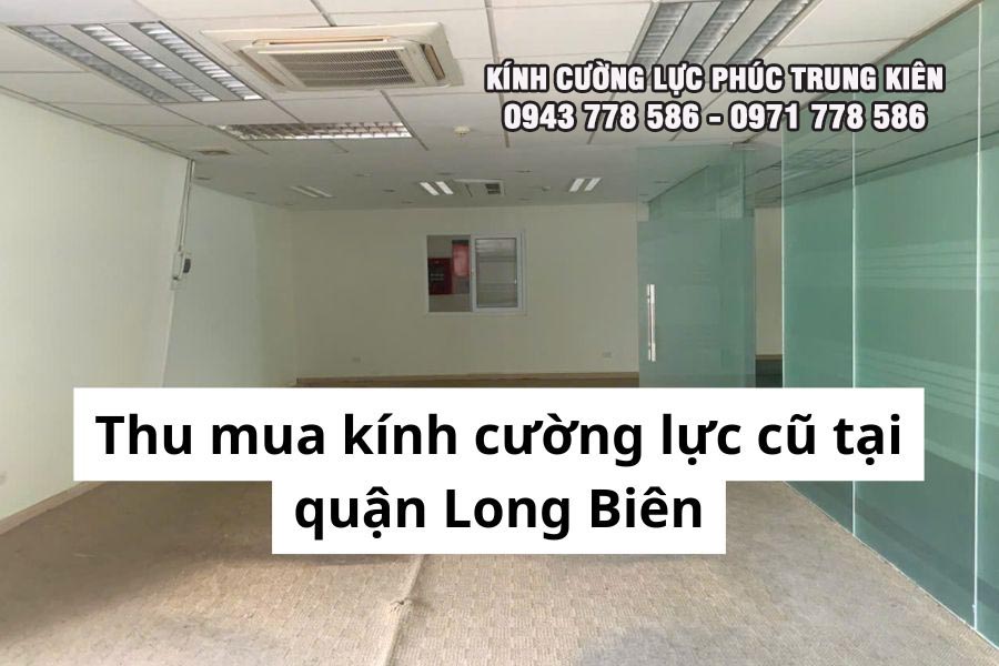 thu-mua-kinh-cuong-luc-cu-tai-quan-long-bien